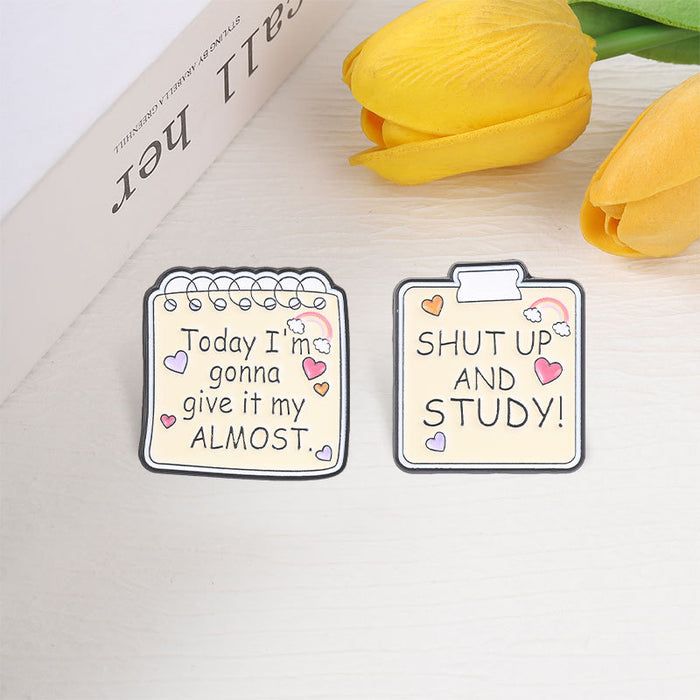 Wholesale Zinc Alloy Brooch Motivational SHUT AND STUDY English Letter Pin Fashion Accessory