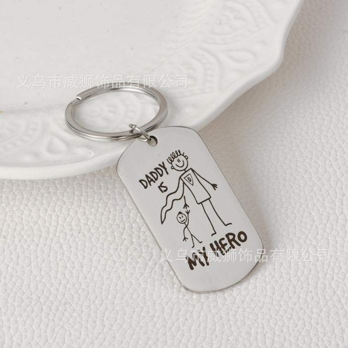 Wholesale Daddy Is My Hero Father's Day Stainless Steel Keychain JDC-KC-ShunXin003